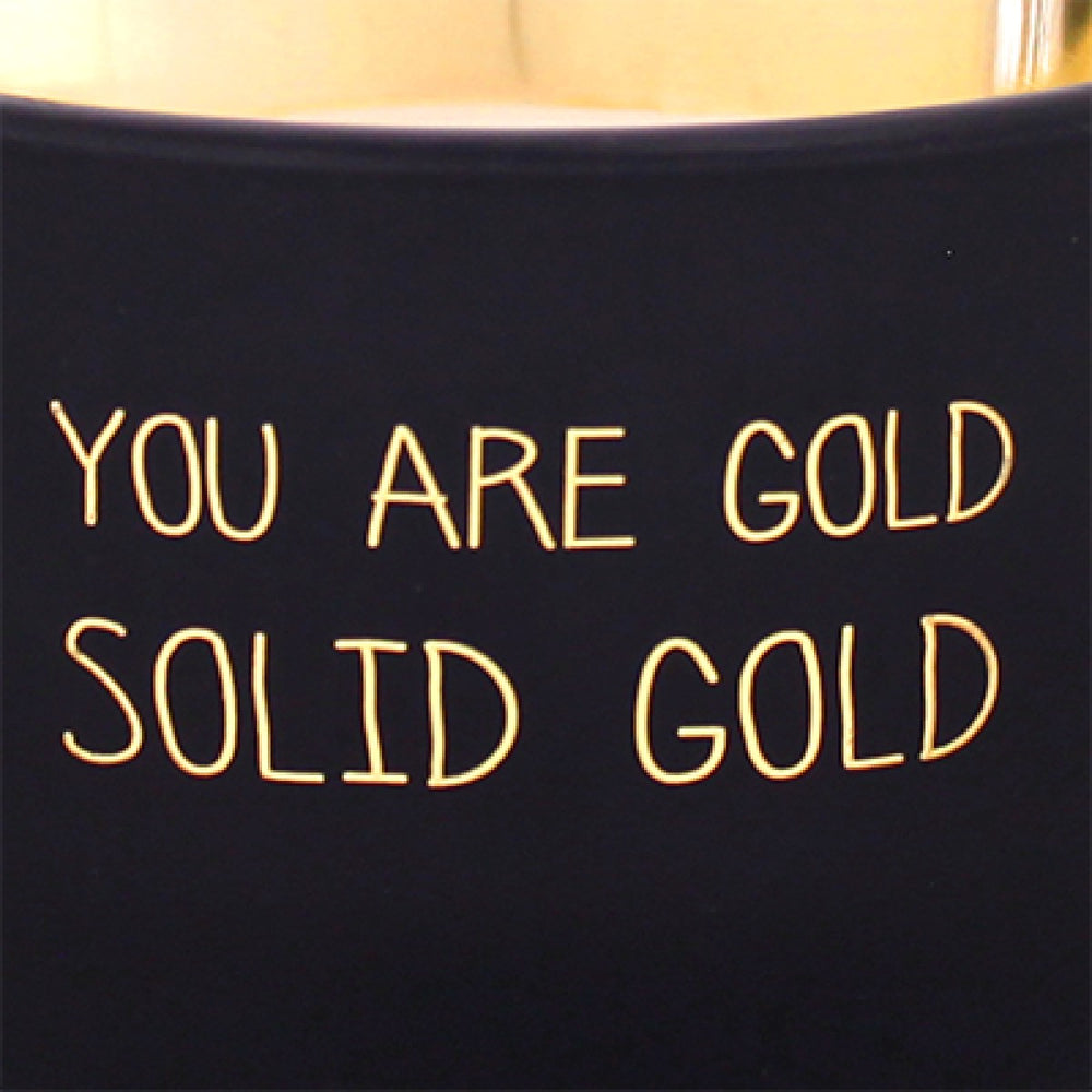 Sojakaars You Are Gold Solid Gold